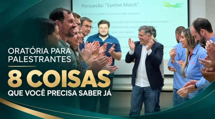 Oratória Para Palestrantes. 8 Coisas Que Você Precisa Saber, já
