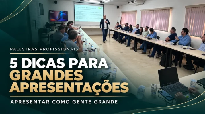Palestras Profissionais: 5 dicas para grandes apresentações Apresentar  Como Gente Grand