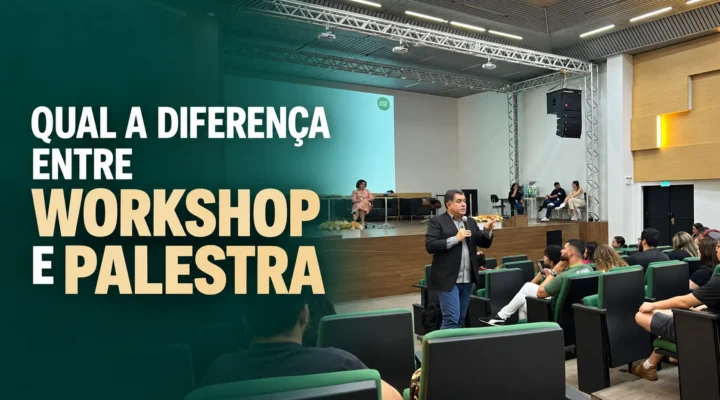 Qual a Diferença Entre Workshop e Palestra