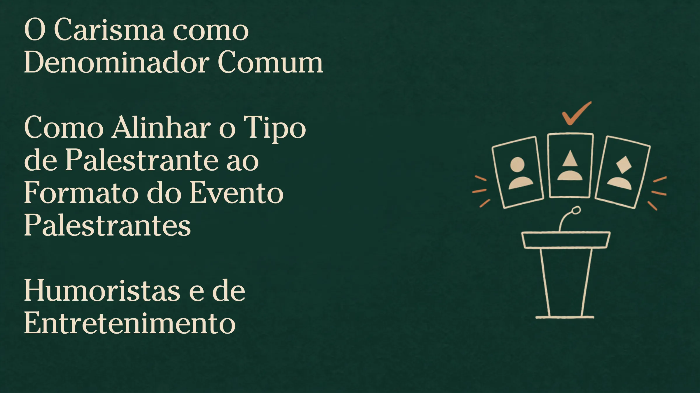 Palestrantes Humoristas e de Entretenimento