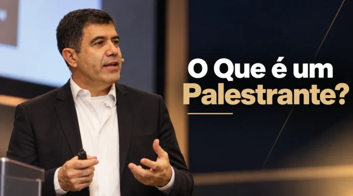 O Que é um Palestrante? 5 Funções e Sua Importância no Mercado