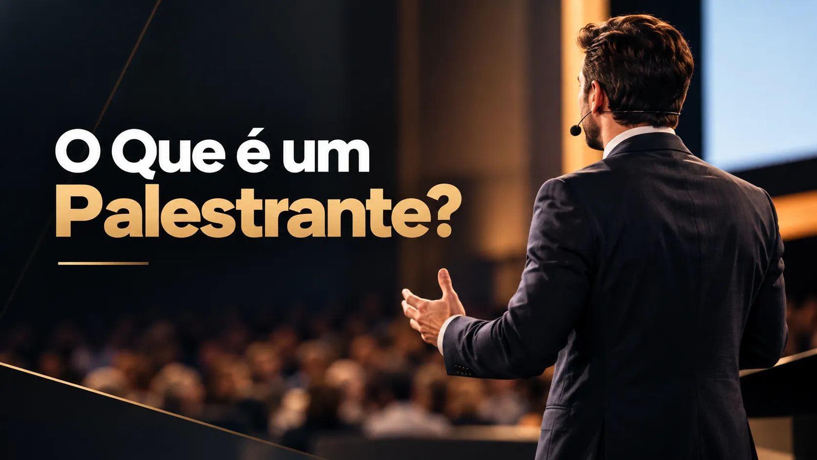 O Que é um Palestrante